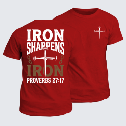 Iron Sharpens Iron - Proverbs 27:17 Jesus God Christian Cotton T-Shirt