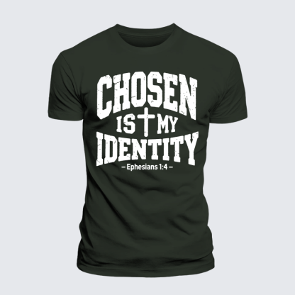 Chosen Is My ldentity Jesus God Christian Premium Mercerized Cotton Tee