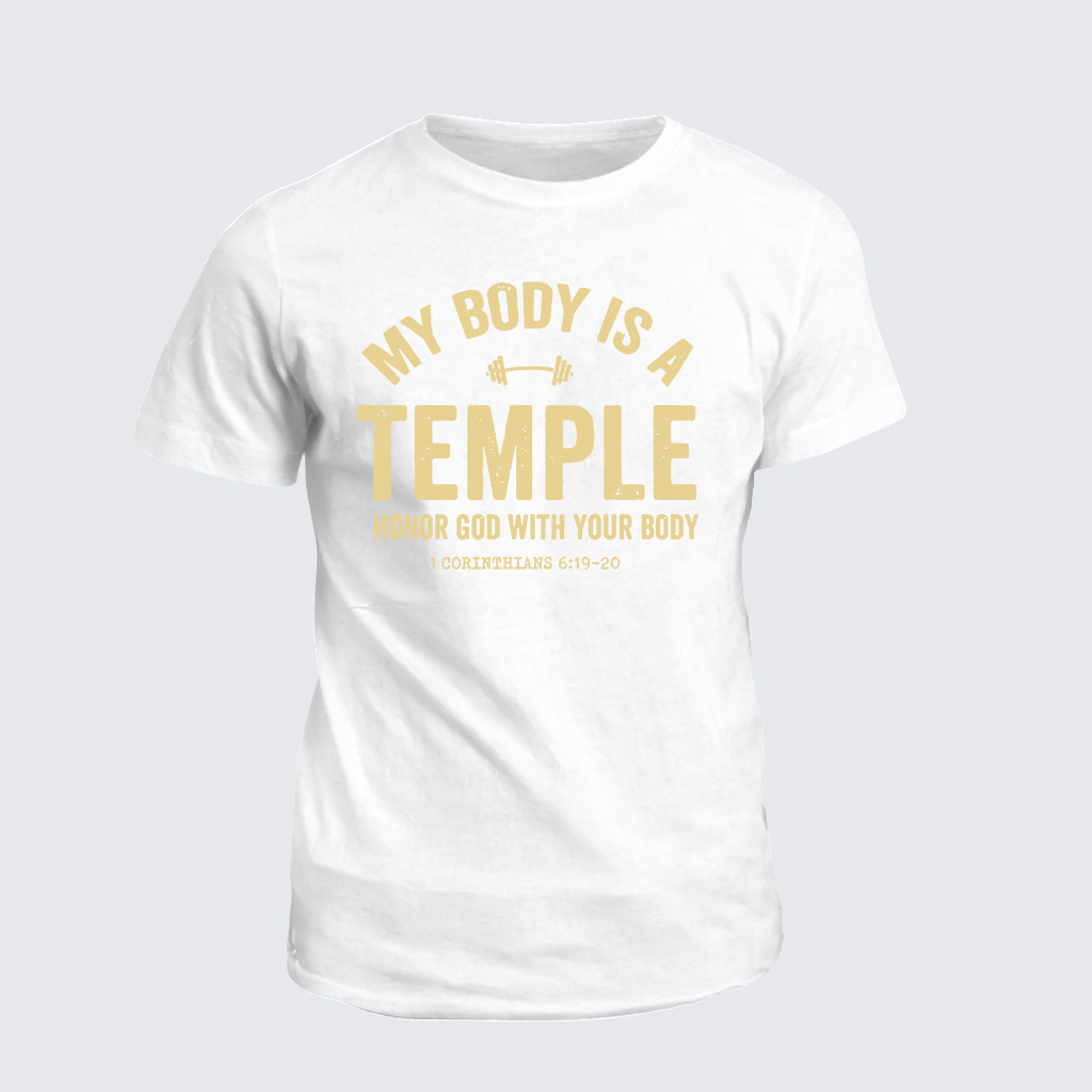 Classic Cotton Tee - My Body Is A Temple
