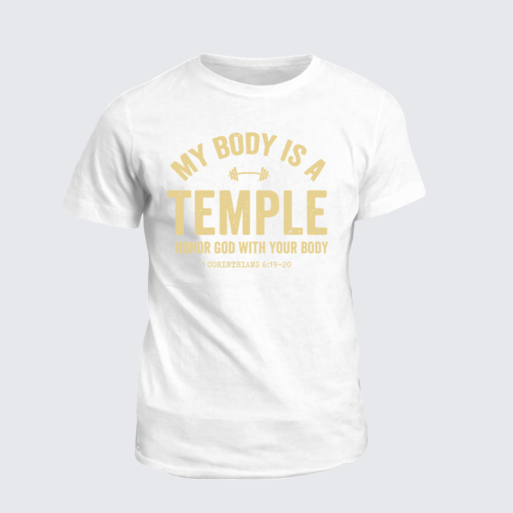 Classic Cotton Tee - My Body Is A Temple