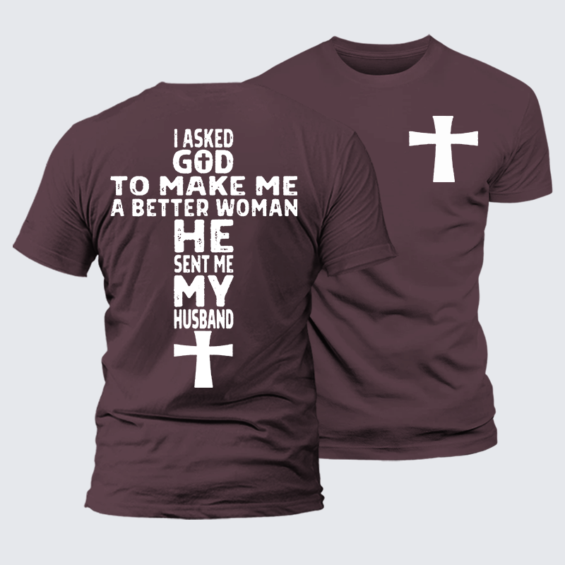 God Sent Me My husband Jesus God Christian Premium Mercerized Cotton Tee