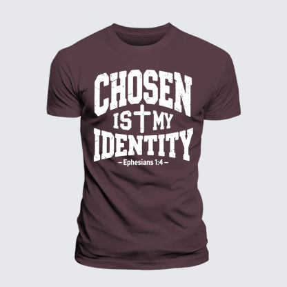 Chosen Is My ldentity Jesus God Christian Premium Mercerized Cotton Tee