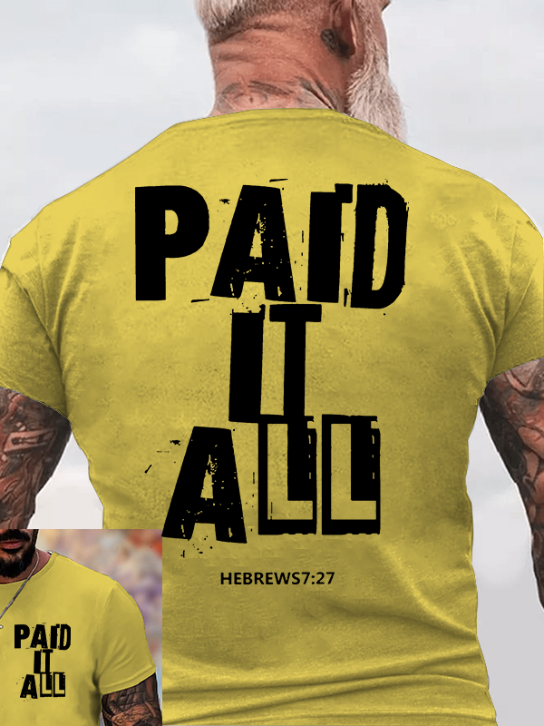 Paid It All Jesus God Christian Cotton T-Shirt