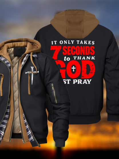 It Takes Only 7 Seconds To Thank God Warm Hooded Bomber Jacket