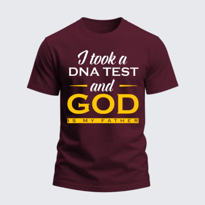 Heavyweight Cotton Tee - I Took A Dna Test God Is My Father