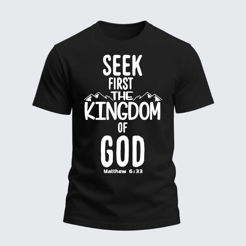 Heavyweight Cotton Tee - Seek First The Kingdom of God Matthew 6:33