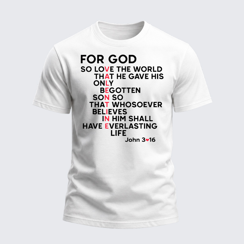 Heavyweight Cotton Tee - For God Bible Verse Jonh 3:16