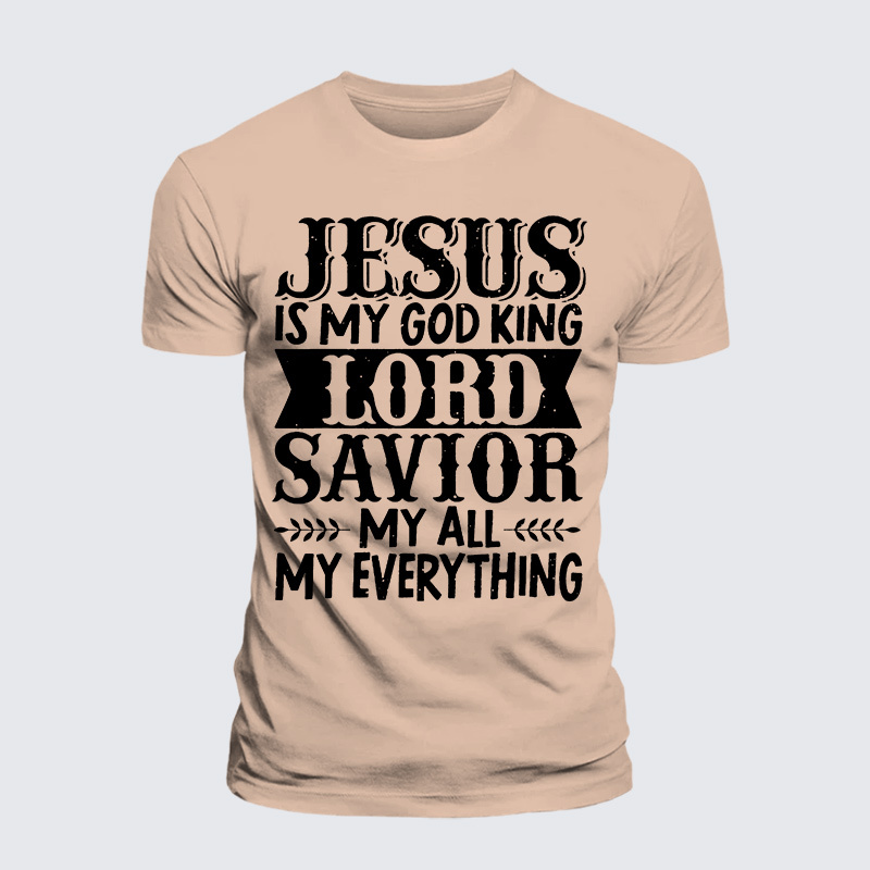 Jesus Is My God King Lord Savior My Everything Jesus God Christian Premium Mercerized Cotton Tee
