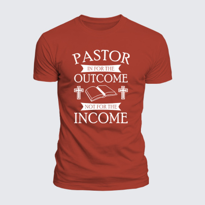 Pastor In It For The Outcome Jesus God Christian  – Luxe Mercerized Interlock Cotton Tee