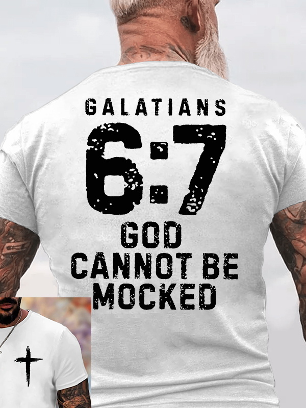 God Cannot Be Mocked Jesus God Christian Cotton T-Shirt
