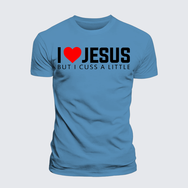 I Love Jesus But I Cuss A Little Jesus God Christian Premium Mercerized Cotton Tee