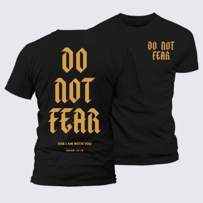 Do Not Fear Jesus God Christian Premium Mercerized Cotton Tee