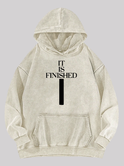 It Is Finished Jesus God Christian Washed Hoodie