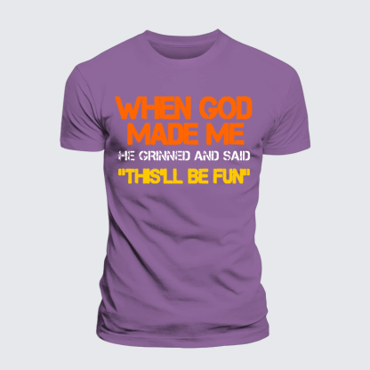 When God Made Me He Grinned And Said Jesus God Christian Premium Mercerized Cotton Tee