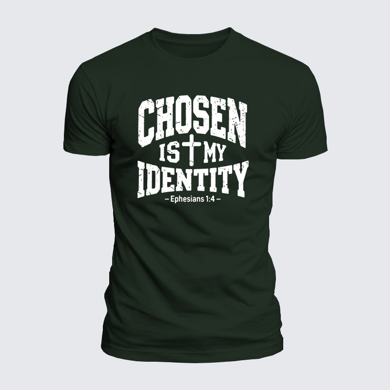 Chosen Is My Identity Jesus God Christian  – Luxe Mercerized Interlock Cotton Tee
