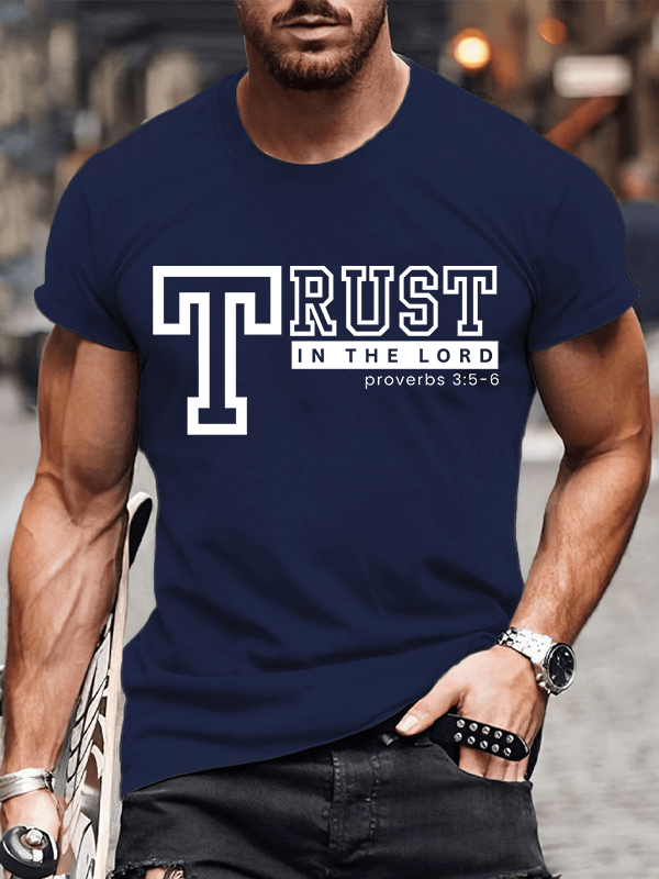 Trust In The Lord Jesus God Christian Cotton T-Shirt