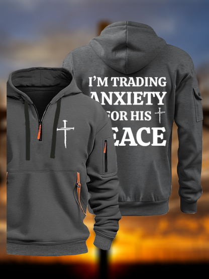 I’m Trading My Anxiety For His Peace Jesus God Christian Zipper Hoodies