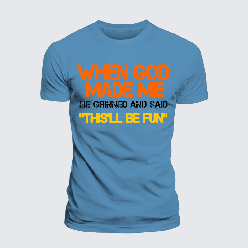 When God Made Me He Grinned And Said Jesus God Christian Premium Mercerized Cotton Tee