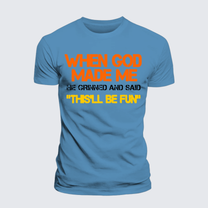 When God Made Me He Grinned And Said Jesus God Christian Premium Mercerized Cotton Tee