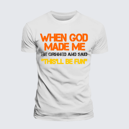When God Made Me He Grinned And Said Jesus God Christian Premium Mercerized Cotton Tee