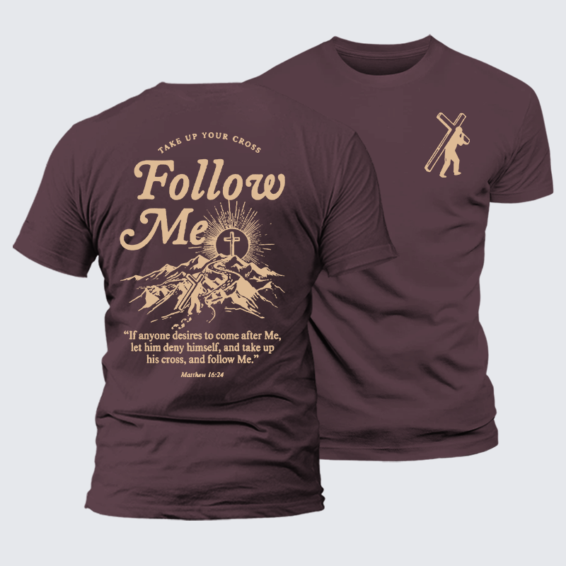 Take Up Your Cross And Follow Me Jesus God Christian Premium Mercerized Cotton Tee