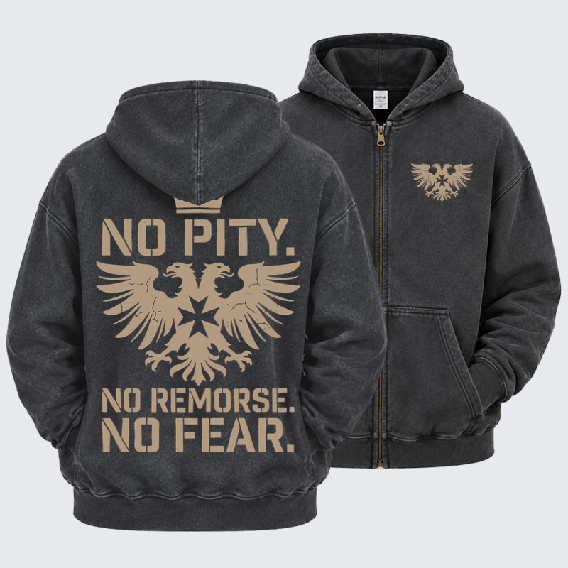Washed Zip-Up Hoodie - No Pity No Remorse No Fear - Black (front and back)