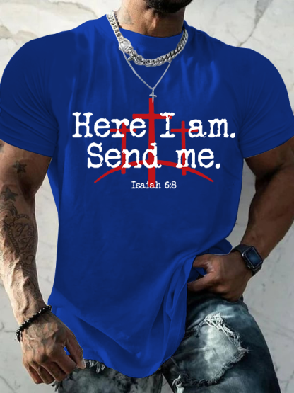 Here I Am Send Me - Bible Verse Isaiah 6:8 Christian Cotton T-shirt