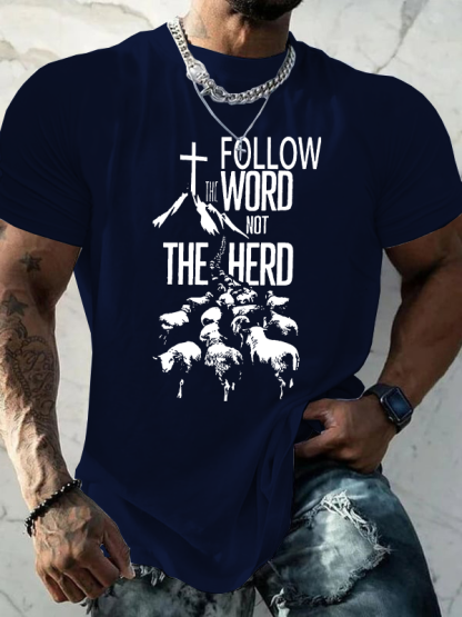 Follow The Word Not The Herd Christian Cotton T-Shirt