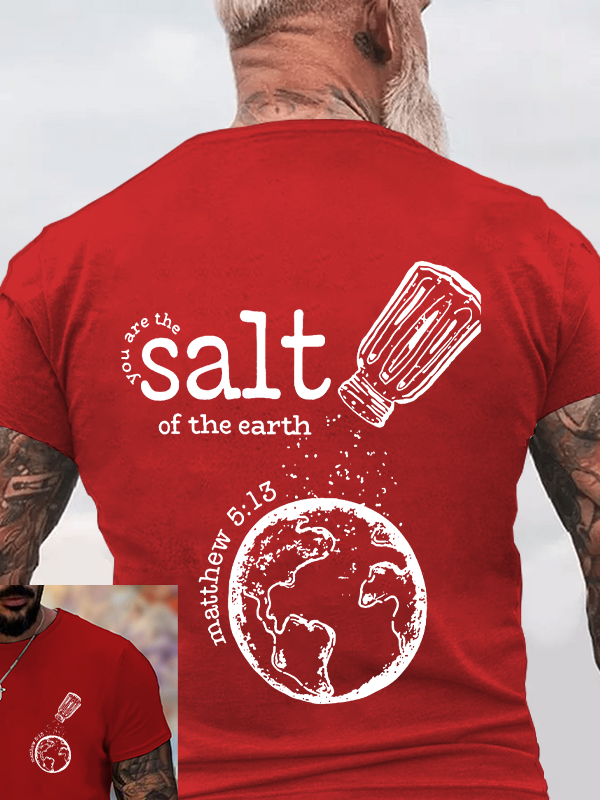 You Are The Salt Of The Earth Christian Cotton T-Shirt