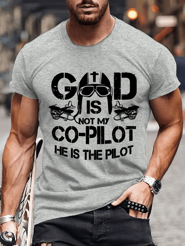  God Is My Pilot Christian Cotton T-Shirt