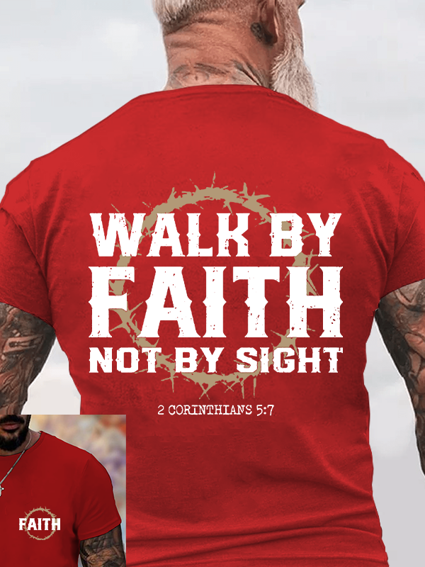 Walk by Faith Christian Cotton T-Shirt