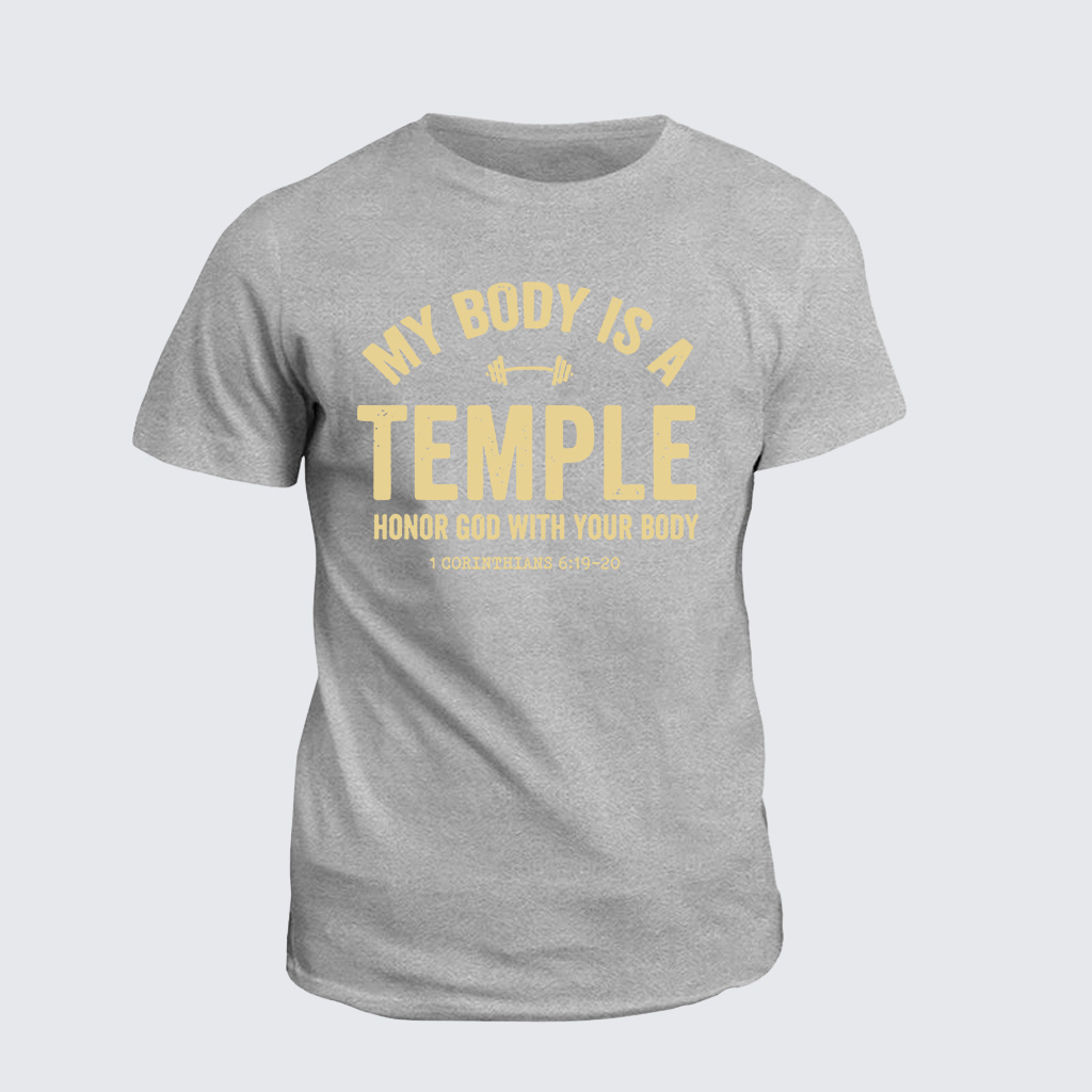 Classic Cotton Tee - My Body Is A Temple
