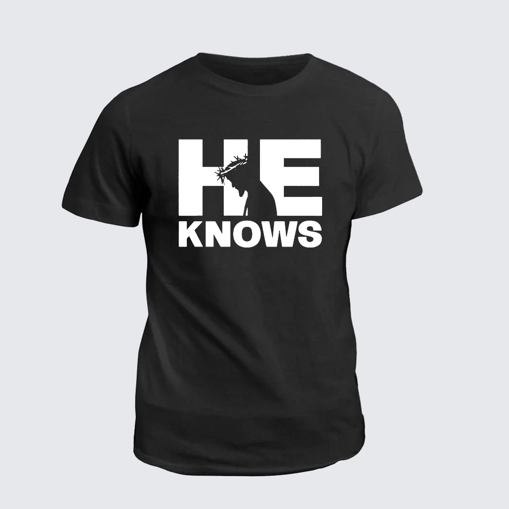 Classic Cotton Tee - He Knows