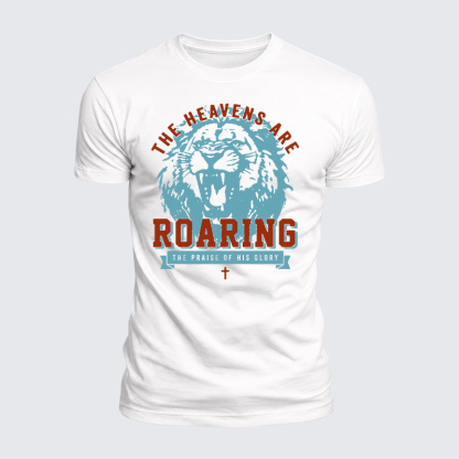 The Heavens Are Roaring The Praise Of His Glory Jesus God Christian  – Luxe Mercerized Interlock Cotton Tee