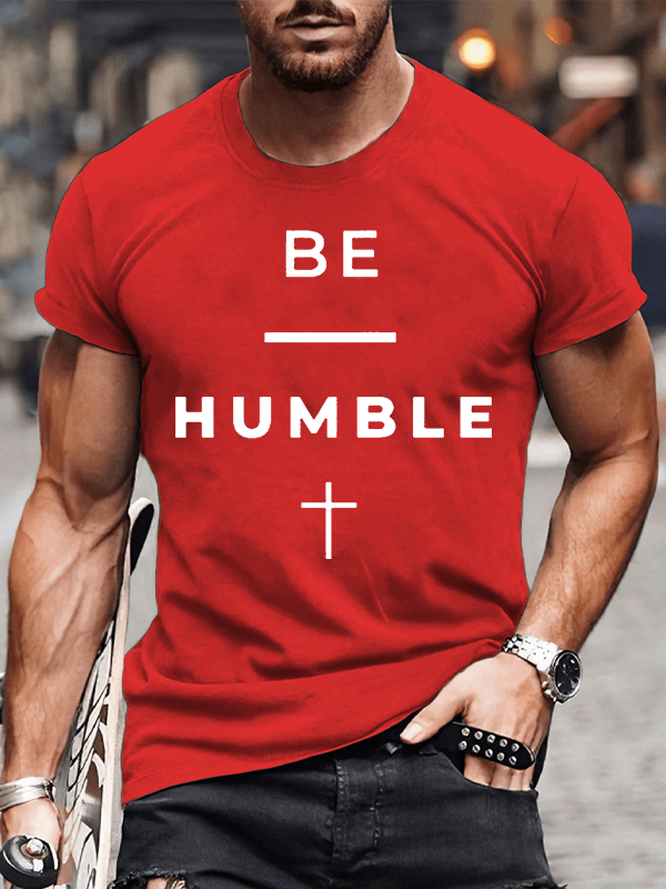 Stay Humble Jesus God Christian Cotton T-Shirt