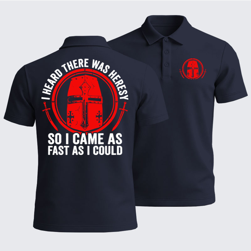 Men’s Premium Cotton Polo Shirt - I Heard There Was Heresy. So I Came As Fast As I Could Crusader Joke - Navy (front and back)