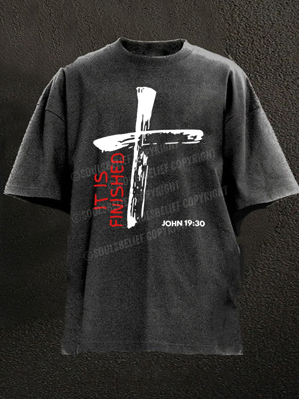 It Is Finished Christian Washed T-Shirt