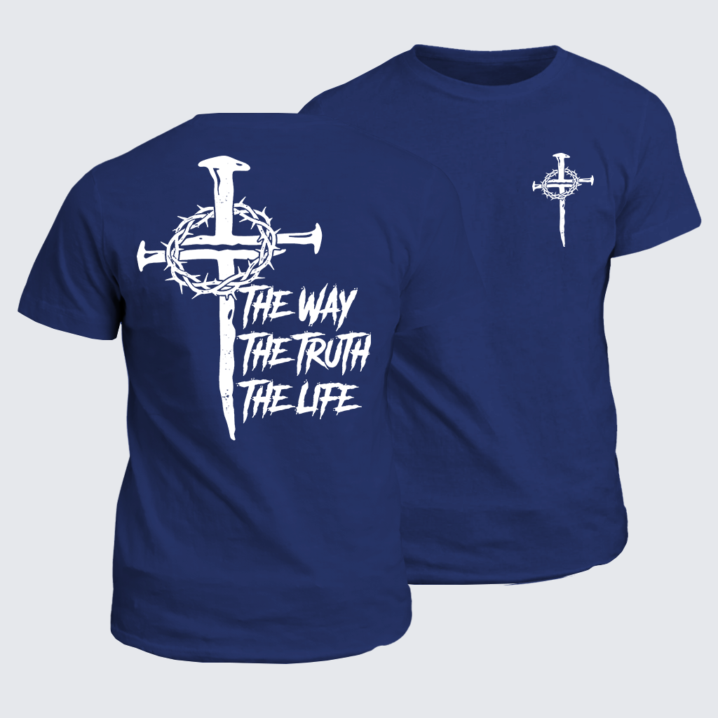 Jesus The Way The Truth The Life Jesus God Christian Cotton T-Shirt