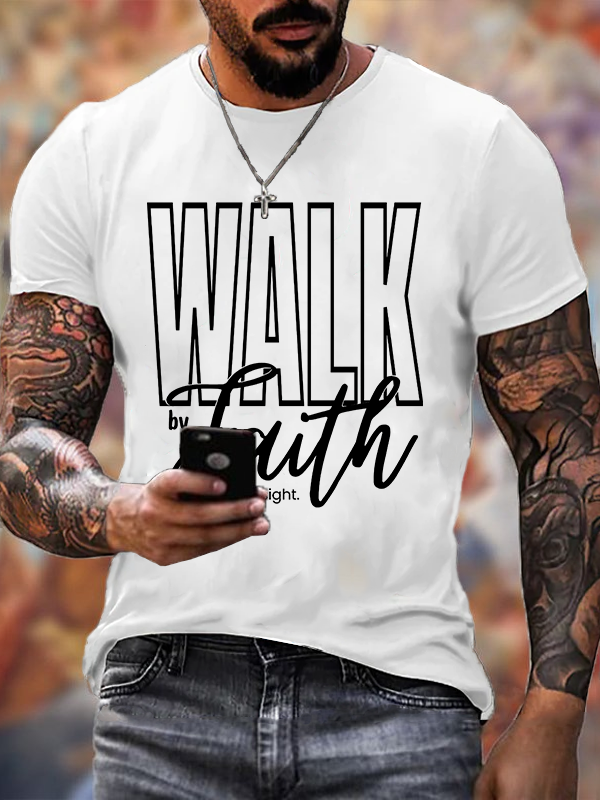 Walk By Faith Jesus God Christian Cotton T-Shirt