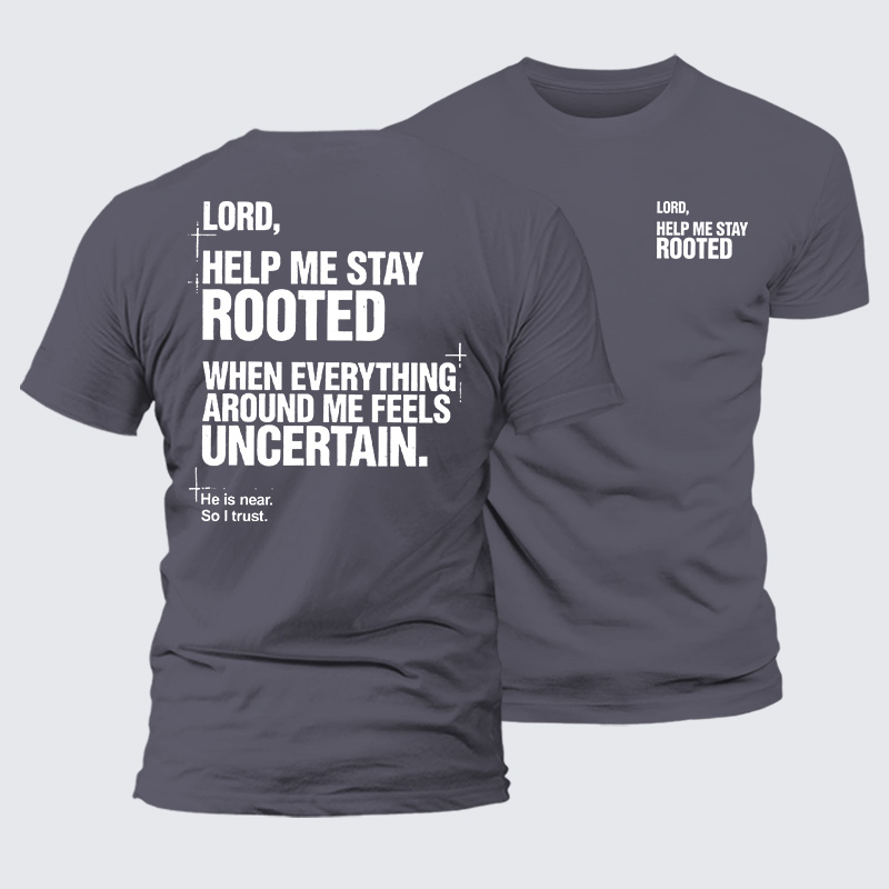Lord Help Me Stay Rooted Jesus God Christian Premium Mercerized Cotton Tee