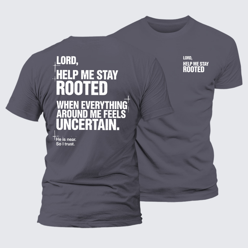 Lord Help Me Stay Rooted Jesus God Christian Premium Mercerized Cotton Tee