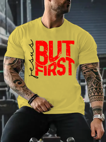 But First Jesus Jesus God Christian Cotton T-Shirt