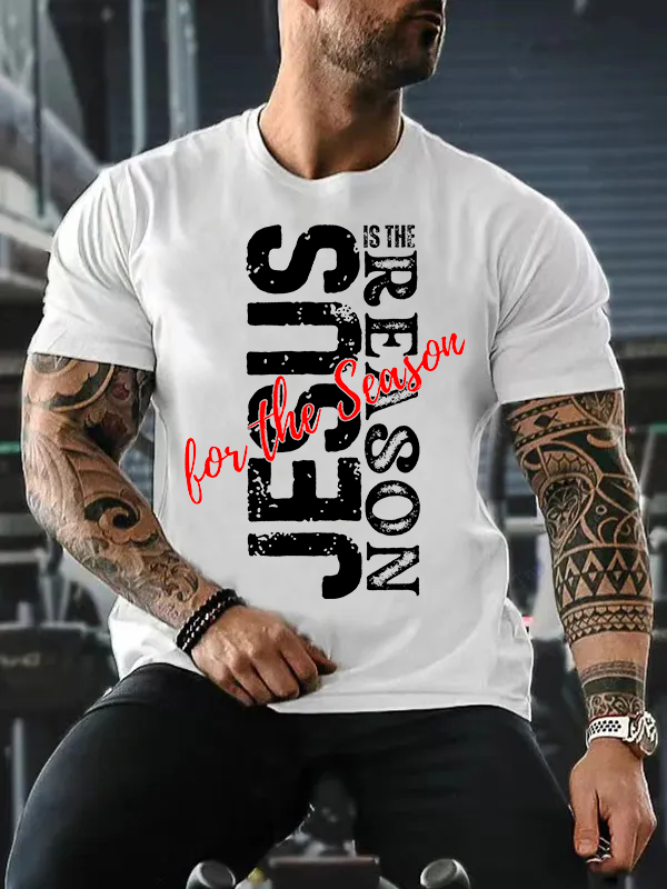 Jesus Is The Reason For The Season Jesus God Christian Cotton T-Shirt