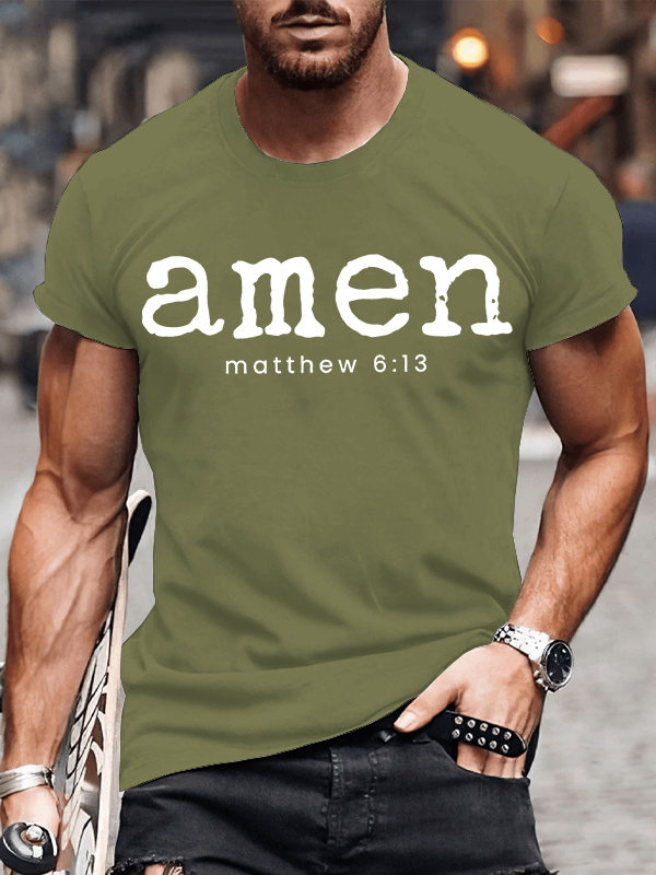 Amen Matthew 6:13 Jesus God Christian Cotton T-Shirt
