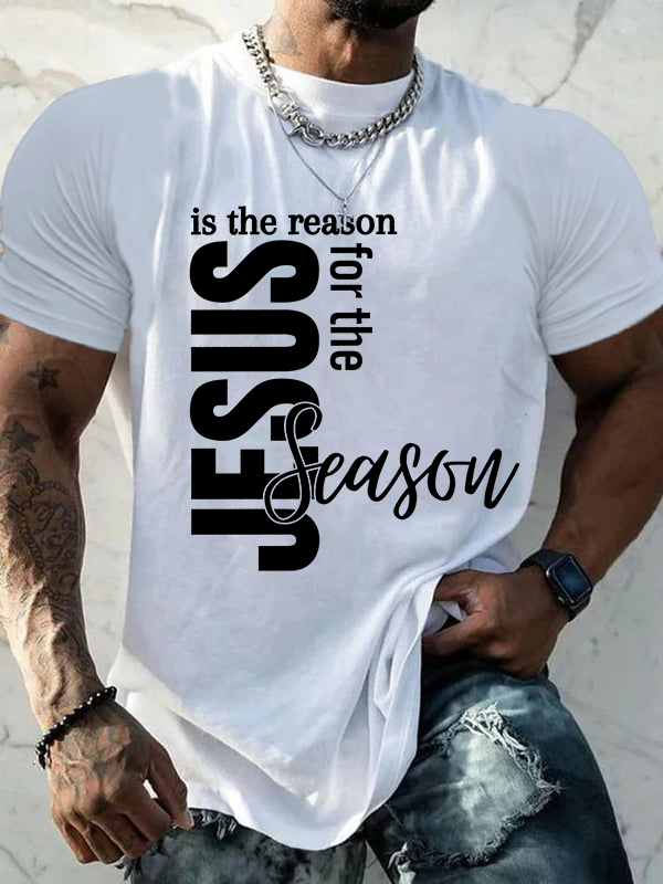 Jesus Is The Reason For The Season Jesus God Christian Cotton T-Shirt