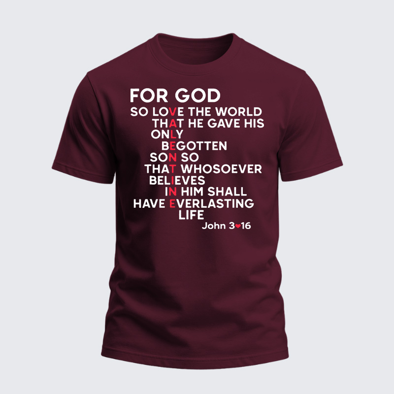 Heavyweight Cotton Tee - For God Bible Verse Jonh 3:16