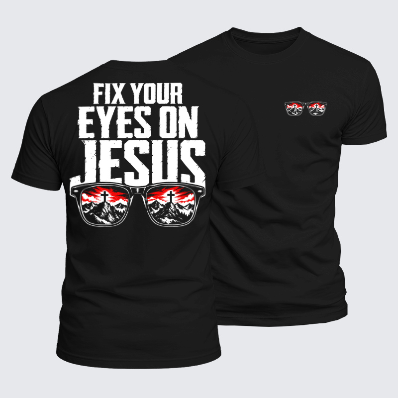 Luxe Mercerized Cotton Tee - Fix Your Eyes on Jesus - Black (front and back)