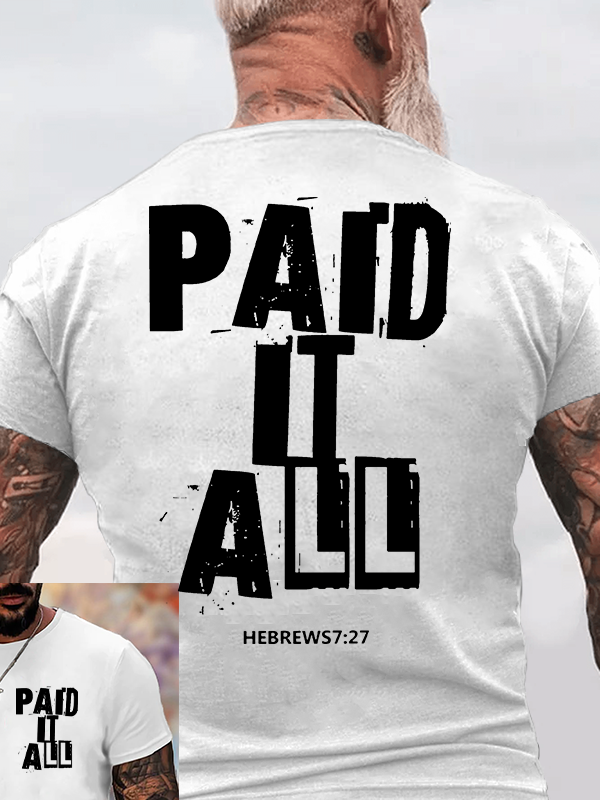 Paid It All Jesus God Christian Cotton T-Shirt
