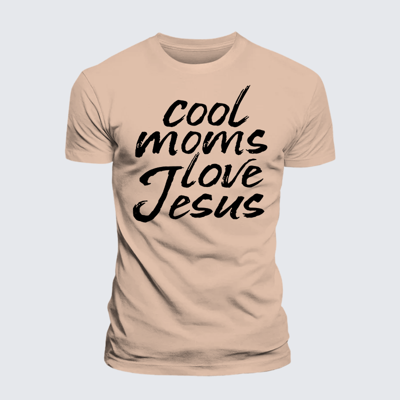 Cool Moms Love Jesus Jesus God Christian Premium Mercerized Cotton Tee