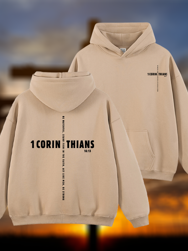 1 Corinthians 16:13 Jesus God Christian Plush Fleece-Lined Hoodie